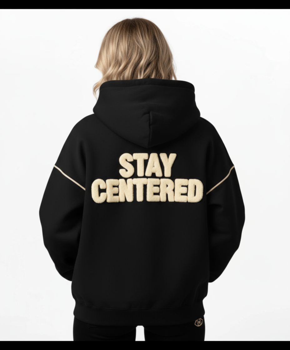 Hoodie - Stay Centered Black
