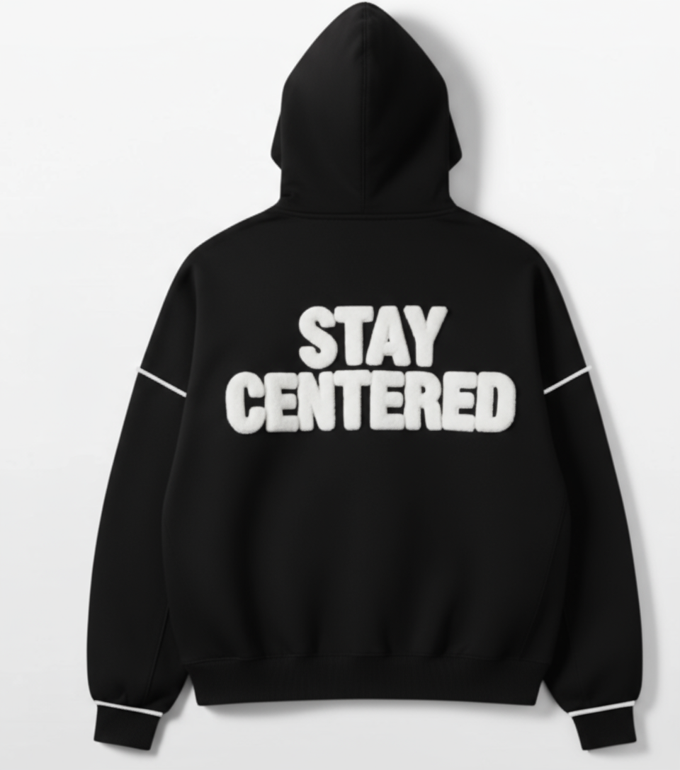 Hoodie - Stay Centered Black