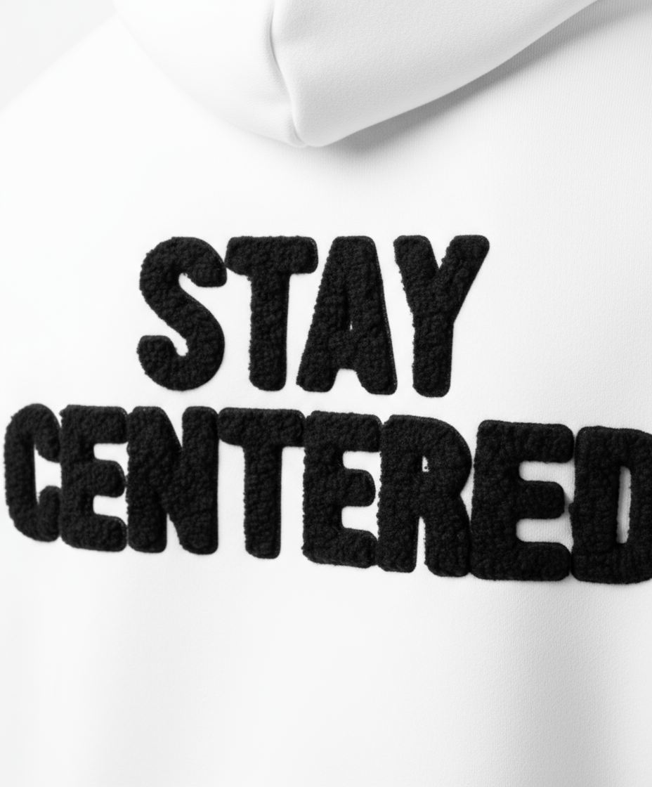 Stay Centered Hoodie – White Edition